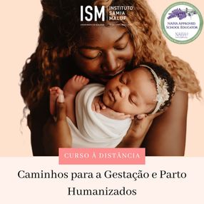 Caminhos para a Gestação e Parto Humanizados