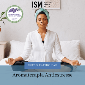Curso Rápido Aromaterapia AntiEstresse